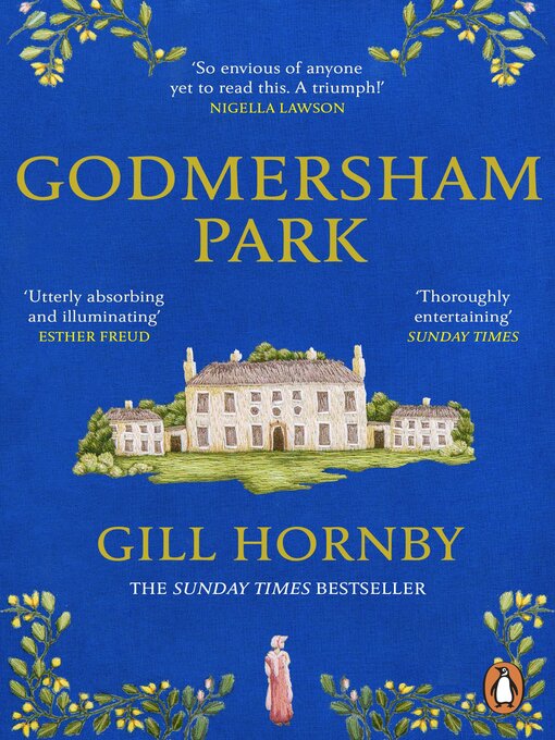 Title details for Godmersham Park by Gill Hornby - Wait list